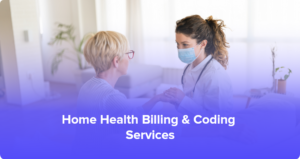 Home health billing and coding workflow with charts and documents showing revenue optimization strategies for 2026