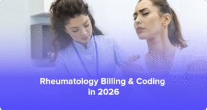 Rheumatology billing specialist reviewing CPT and ICD-10 codes for infusion therapy and chronic care management in 2026