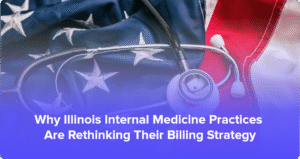 Internal Medicine Billing Services in Illinois helping physicians improve revenue cycle performance, reduce claim denials, optimize E/M coding, and increase reimbursements.